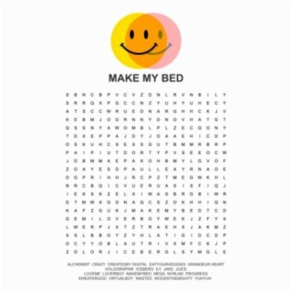 MAKE MY BED lyrics | Boomplay Music