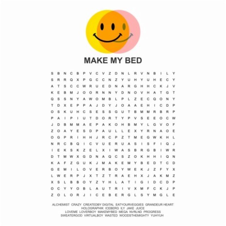 MAKE MY BED | Boomplay Music