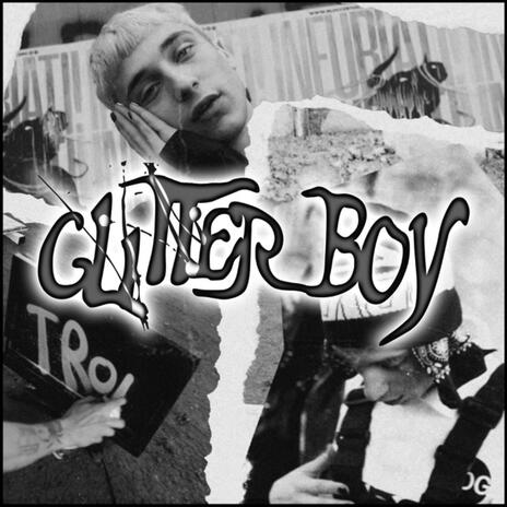 Glitter Boy | Boomplay Music