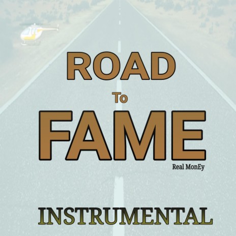 Road to Fame (Instrumental) | Boomplay Music