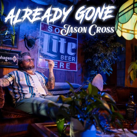 Already Gone | Boomplay Music