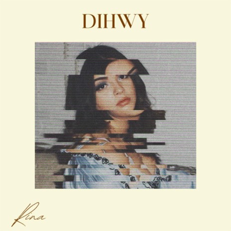 DIHWY | Boomplay Music