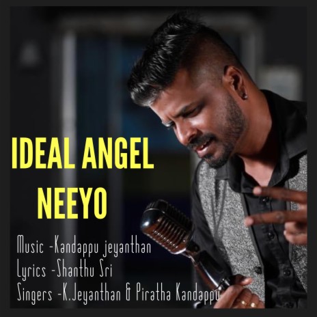 Ideal Angel Neeyo (feat. Piratha kandappu) | Boomplay Music