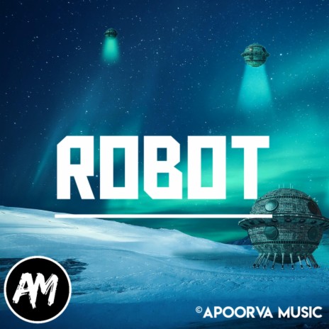 Robot | Boomplay Music