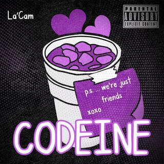 Codeine (Just Friends)