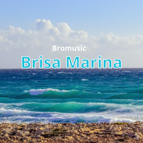 Brisa Marina | Boomplay Music