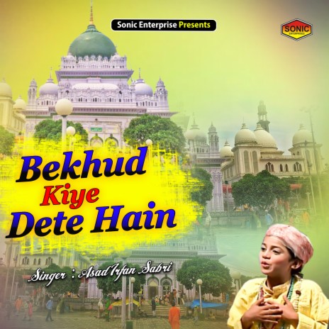 Bekhud Kiye Dete Hain (Islamic) | Boomplay Music