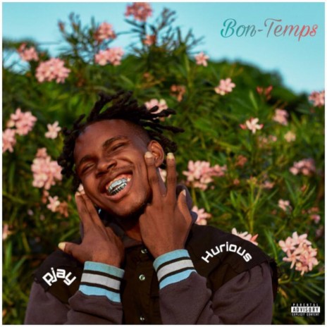 Bon Temps ft. Hurious | Boomplay Music