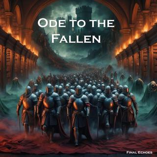 Ode to the Fallen