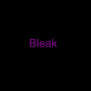 Bleak