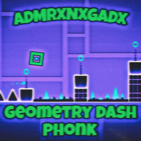 Geometry Dash Phonk | Boomplay Music