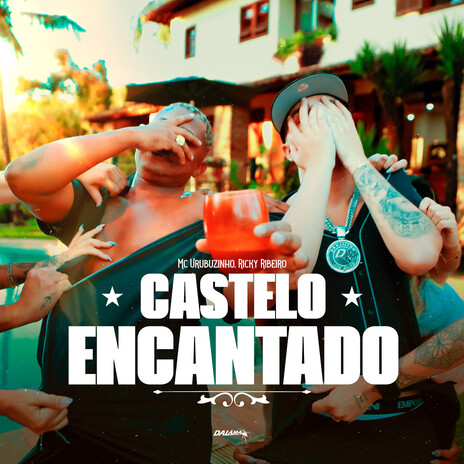 Castelo Encantado ft. DALÃMA & Ricky Ribeiro | Boomplay Music