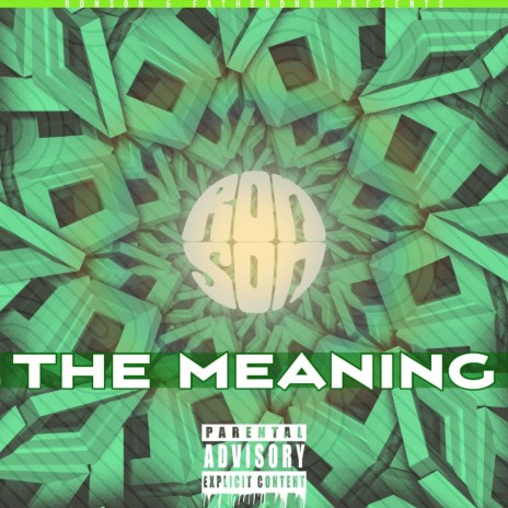 The Meaning ft. Rex Venom | Boomplay Music