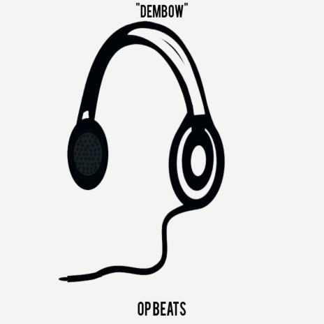 Dembow | Boomplay Music