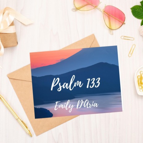 Psalm 133 | Boomplay Music