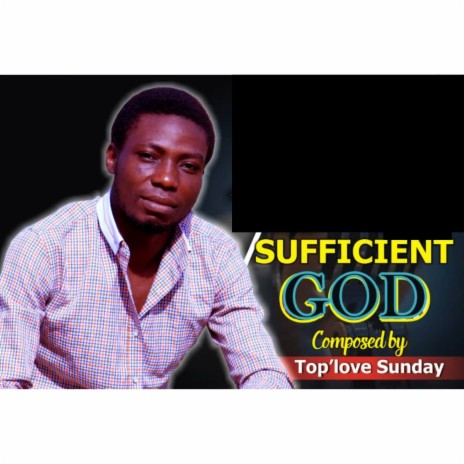 Sufficient God | Boomplay Music