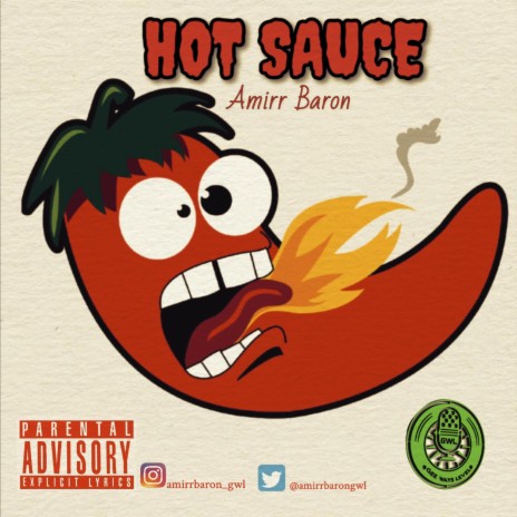 Hot Sauce | Boomplay Music