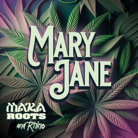 Mary Jane ft. Rhino | Boomplay Music