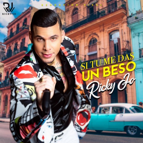 Si Tu Me das un Beso | Boomplay Music