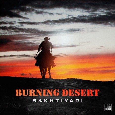 Burning Desert | Boomplay Music