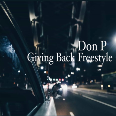 Giving Back Freestyle | Boomplay Music