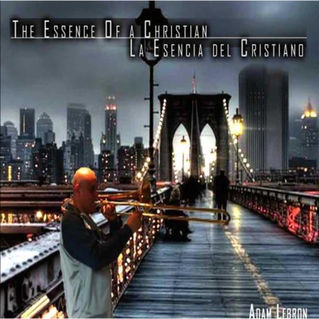 Esencia Del Cristiano/ Essence of a Christian