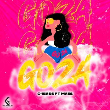 Goza ft. C4BASS & Colombian Beat | Boomplay Music