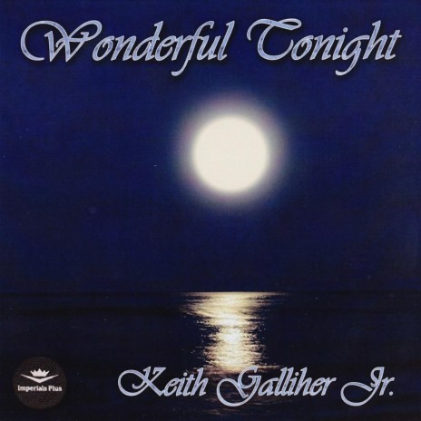 Wonderful Tonight | Boomplay Music