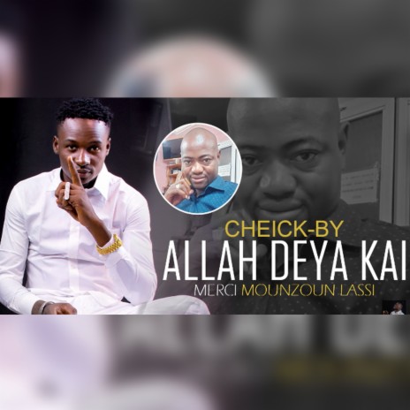Allah deya kai merci Mounzoun Lassi | Boomplay Music