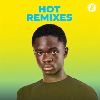 Hot Remixes
