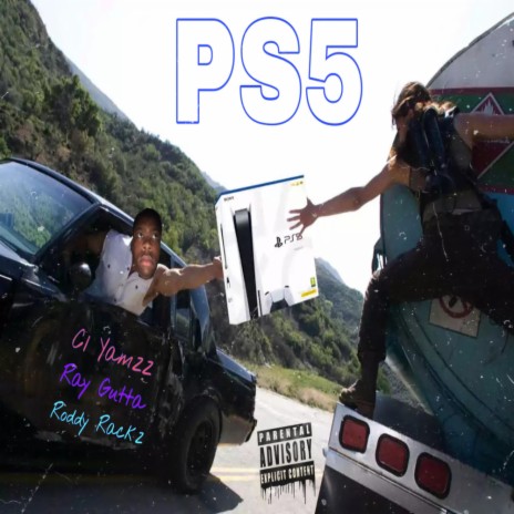 PS5 (feat. Ray Gutta & Roddy Rackz) | Boomplay Music