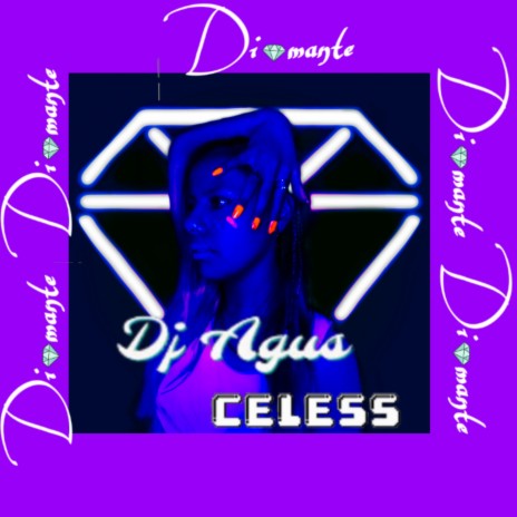 Diamante (Dj Agus Remix) ft. Dj Agus | Boomplay Music