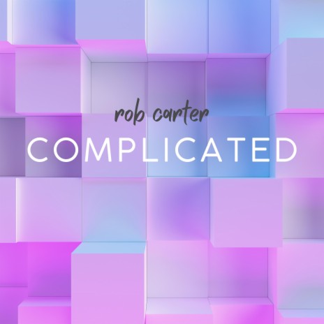 Complicated | Boomplay Music