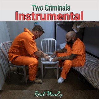 Two Criminals (Instrumental)