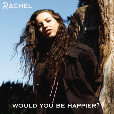 Would You Be Happier? | Boomplay Music