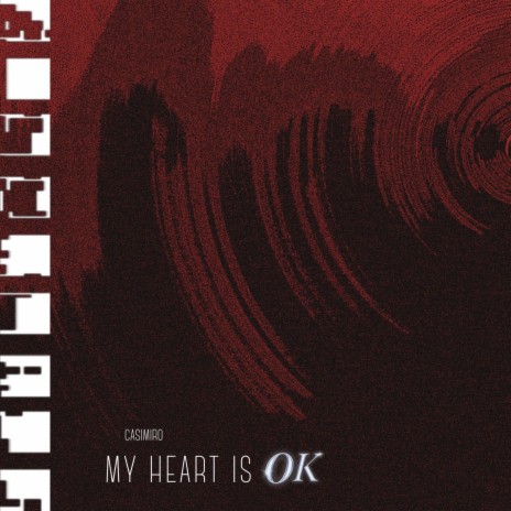 My Heart Is Ok | Boomplay Music