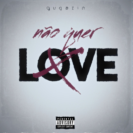 Não Quer Love | Boomplay Music