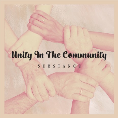 Unity in the Community | Boomplay Music