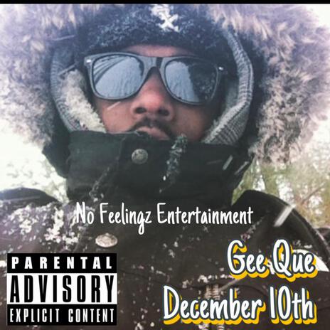 Dec 10th (worst day G-mix) ft. Gee Que