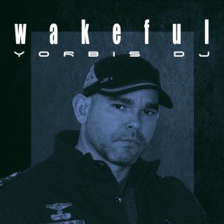 Wakeful