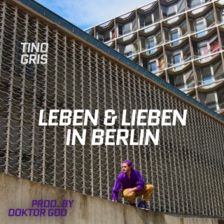 Leben & Lieben in Berlin