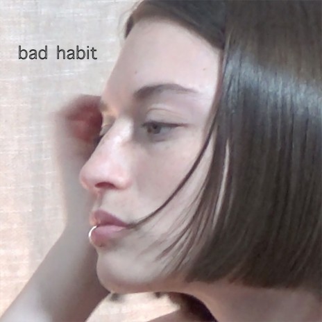 Bad Habit | Boomplay Music