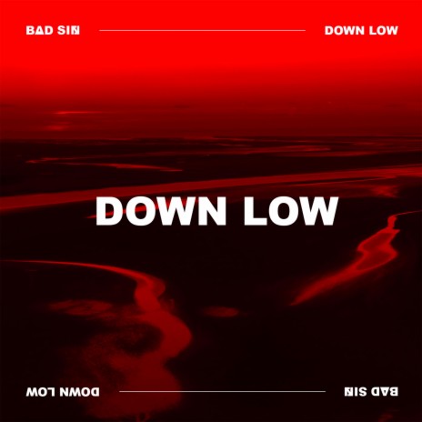 DOWN LOW | Boomplay Music