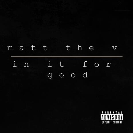 In it for Good | Boomplay Music