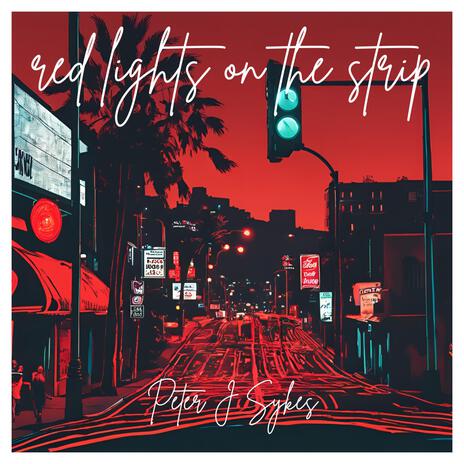 red lights on the strip | Boomplay Music