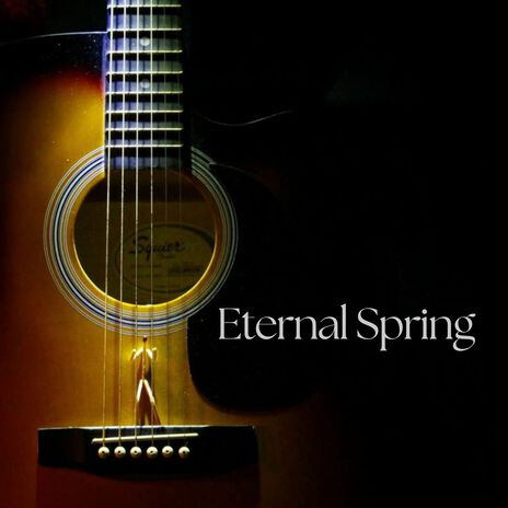 Eternal Spring | Boomplay Music