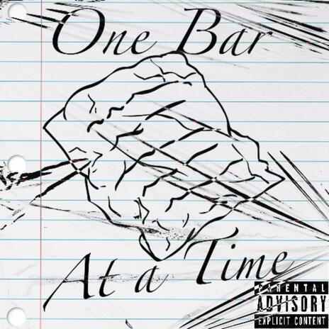 One Bar At a Time | Boomplay Music