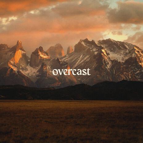 Overcast | Boomplay Music