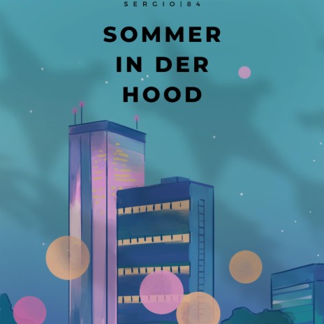Sommer in der Hood | Boomplay Music