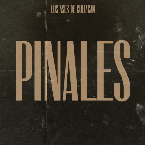 Pinales | Boomplay Music